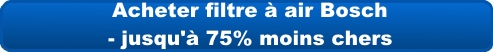 Acheter filtre à air Bosch - jusqu'à 75% moins chers